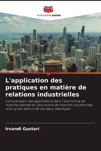 Produktbild: L'application des pratiques en mati&egrave;re de relations industrielles