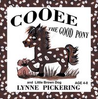 Produktbild: Cooee the Good Pony and Little Brown Dog