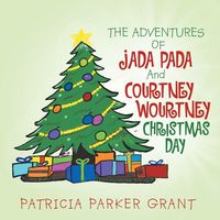 Produktbild: The Adventures of Jada Pada and Courtney Wourtney Christmas Day