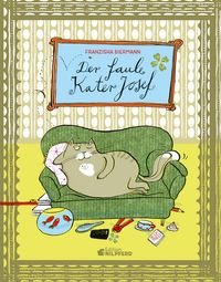 Produktbild: Der faule Kater Josef