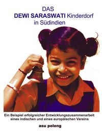 Produktbild: Das Dewi Saraswati Kinderdorf in S&uuml;dindien
