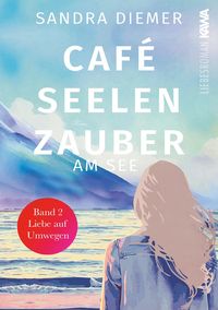 Produktbild: Caf&eacute; Seelenzauber am See Band 2