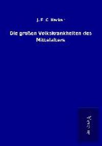 Produktbild: Die gro&szlig;en Volkskrankheiten des Mittelalters