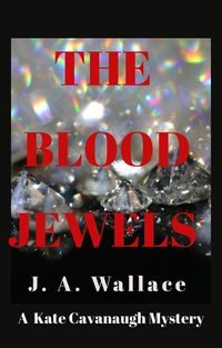Produktbild: The Blood Jewels (Kate Cavanaugh Mystery, #5)
