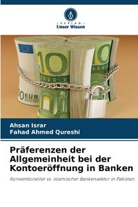 Produktbild: Pr&auml;ferenzen der Allgemeinheit bei der Kontoer&ouml;ffnung in Banken