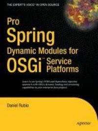 Produktbild: Pro Spring Dynamic Modules for OSGi Service Platforms