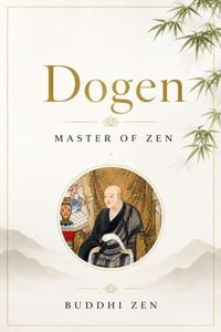 Produktbild: Dogen: Master Of Zen