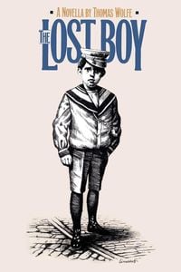 Bild vom Artikel The Lost Boy vom Autor Thomas Wolfe