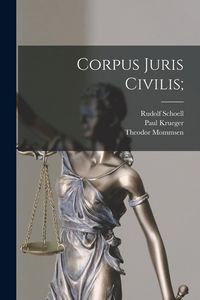 Produktbild: Corpus juris civilis;