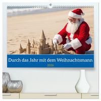 Produktbild: Durch das Jahr mit dem Weihnachtsmann (hochwertiger Premium Wandkalender 2026 DIN A2 quer), Kunstdruck in Hochglanz