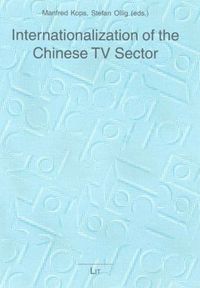 Produktbild: Internationalization of the Chinese TV Sector