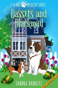 Produktbild: Bassets and Blackmail (A Dog Detective Series Novel, #2)
