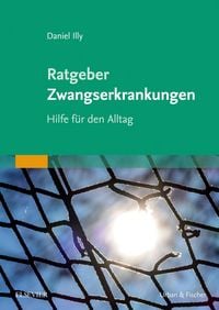 Produktbild: Ratgeber Zwangserkrankungen