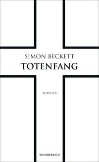 Totenfang / David Hunter Bd.5 Simon Beckett
