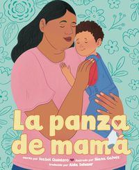 Produktbild: La Panza de Mam&aacute; (Mam&aacute;'s Panza Spanish Edition)