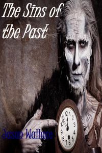Produktbild: The Sins of the Past (Horror, Suspense, Thrillers, and Chillers, #24)