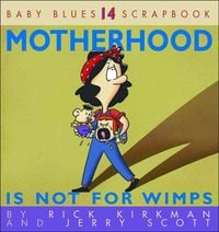 Produktbild: Motherhood Is Not for Wimps