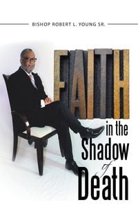 Produktbild: Faith in the Shadow of Death