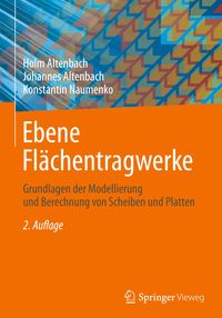 Bild vom Artikel Ebene Flächentragwerke vom Autor Holm Altenbach