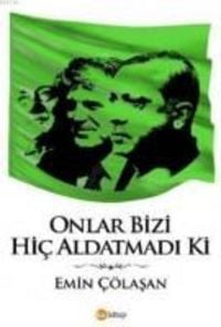 Produktbild: Onlar Bizi Hic Aldatmadi Ki