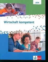 Produktbild: Wirtschaft kompetent. Ausgabe 2026