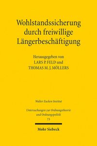 Produktbild: Wohlstandssicherung durch freiwillige L&auml;ngerbesch&auml;ftigung