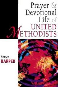 Produktbild: Prayer and Devotional Life of United Methodists