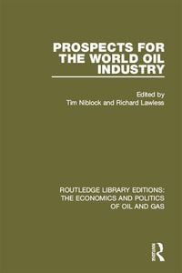 Produktbild: Prospects for the World Oil Industry
