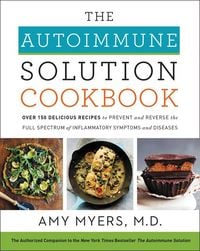 Bild vom Artikel The Autoimmune Solution Cookbook vom Autor Amy Myers