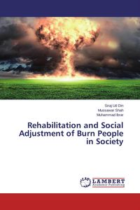 Produktbild: Rehabilitation and Social Adjustment of Burn People in Society