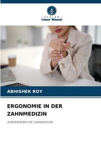 Produktbild: Ergonomie in der Zahnmedizin