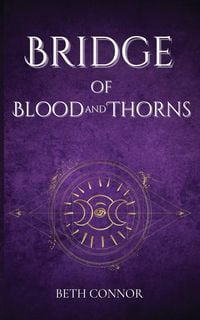 Produktbild: Bridge of Blood and Thorns