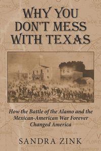 Produktbild: Why You Don't Mess With Texas