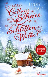 Produktbild: Das kleine Cottage im Schnee & Mit dem Schlitten auf Wolke sieben