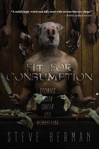 Bild vom Artikel Fit for Consumption vom Autor Steve Berman