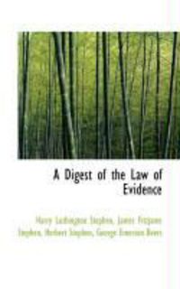 Produktbild: A Digest of the Law of Evidence