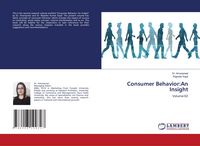 Produktbild: Consumer Behavior:An Insight