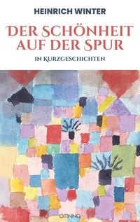 Produktbild: Der Sch&ouml;nheit auf der Spur