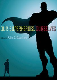 Produktbild: Our Superheroes, Ourselves