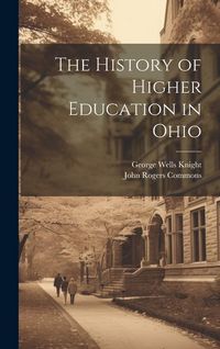 Produktbild: The History of Higher Education in Ohio