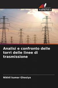 Produktbild: Analisi e confronto delle torri delle linee di trasmissione