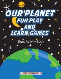 Produktbild: Our Planet Fun Play And Learn Games