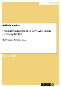Produktbild: Qualit&auml;tsmanagement in der CARE Vision Germany GmbH