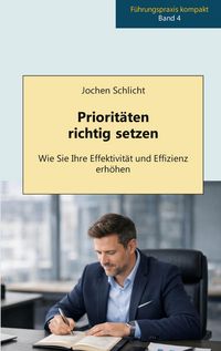 Produktbild: Priorit&auml;ten richtig setzen