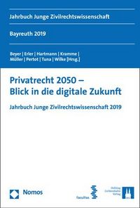 Produktbild: Privatrecht 2050 - Blick in die digitale Zukunft