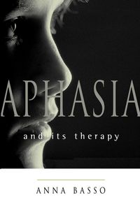Produktbild: Aphasia and Its Therapy