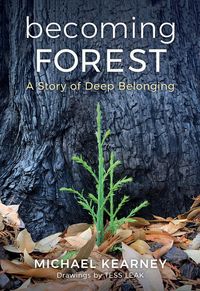 Produktbild: Becoming Forest: A Story of Deep Belonging