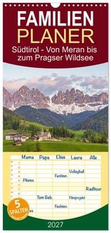 Produktbild: Familienplaner 2027 - S&uuml;dtirol - Von Meran bis zum Pragser Wildsee mit 5 Spalten (Wandkalender, 21 x 45 cm) CALVENDO