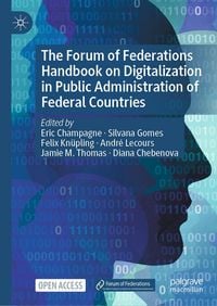 Produktbild: The Forum of Federations Handbook on Digitalization in Public Administration of Federal Countries