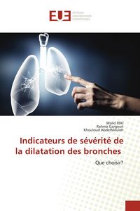 Produktbild: Indicateurs de s&eacute;v&eacute;rit&eacute; de la dilatation des bronches